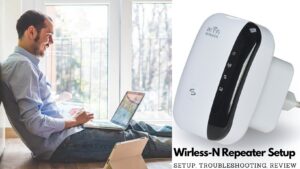 Read more about the article WIRELESS-N REPEATER SETUP