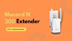 Read more about the article How to Setup Macard N 300 Extender using 192.168.10.1?