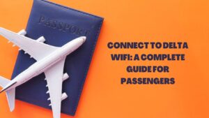 Read more about the article Connect To Delta WiFi: A Complete Guide for Passengers