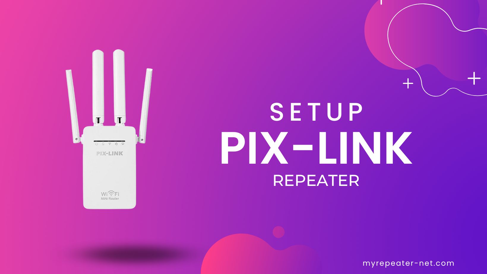 How to Set up Pix-link Repeater