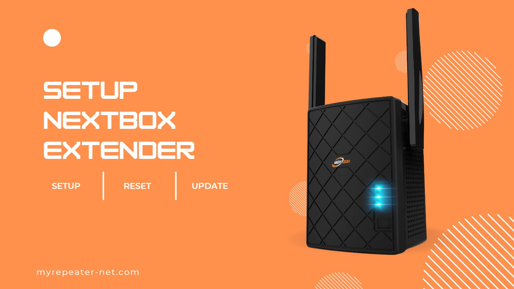 How to Setup Nextbox WiFi Extender
